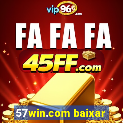 57win.com baixar
